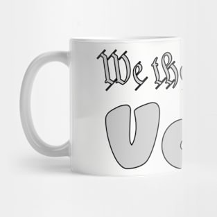 We the people vote Mug